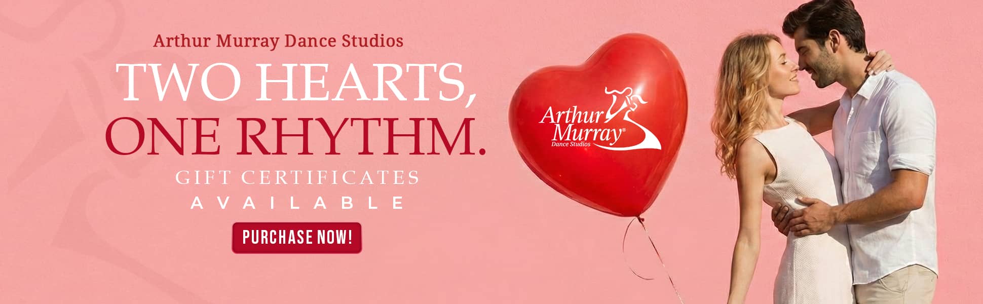 Valentine's Day dance lesson gift certificates at Arthur Murray Dance Studios. Two Hearts, One Rhythm.